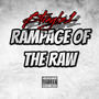 Rampage of the Raw (Explicit)