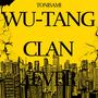 Wu-Tang Clan 4Ever (Explicit)