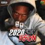 2020 Vision (Explicit)