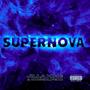 Super Nova (feat. CursedLife KC) [Explicit]