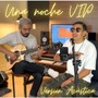 Una noche VIP (Acoustic Version)