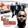 Kill The Irishman