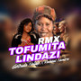 Tofumita Lindazi (Remix)