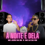 A Noite É Dela (Explicit)