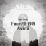 Four20-致敬Avicii