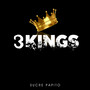 3 Kings (Explicit)