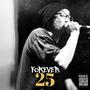 Forever25 (Explicit)