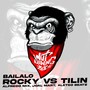 Bailalo Rocky Vs Tilin