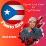 Puerto Rico (Gigante Luis Colón Remix)