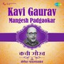 Kavi Gaurav Mangesh Padgaokar