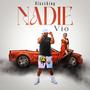 Nadie Vio (Explicit)