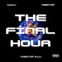 The Final Hour (Remix) [Explicit]