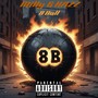8 Ball (Explicit)