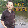 Give Praise