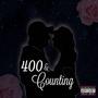 400 & Counting (Explicit)