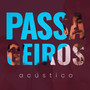 Passageiros (Acústico)