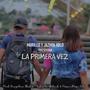 La Primera Vez (feat. Jazmin Xolo)