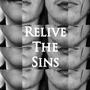 Relive The Sins (feat. JanGi, iamalxandr, Neonixen & DVNT) [Explicit]