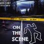 On The Scene (feat. XiLO & Sir Skirt) [Explicit]