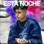 Esta Noche (Explicit)