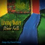 Living Water/River Folk