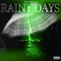 Rainy Days (Explicit)