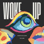 Woke Up (Explicit)