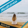 Mindfulness Retreat