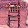 Adhikara (feat. Lilsoch)