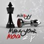 Make Your Move EP (Explicit)