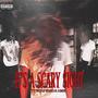 It's A Scary Sight (Explicit)