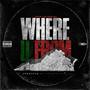 Where U From (feat. Ras Dane Jah) [Explicit]