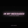 In My Messages (Laurie Hill Remix) [Explicit]