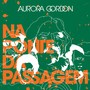 Aurora Gordon na Ponte da Passagem