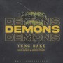 Demons (feat. King Jacque & Adrian Peace) [Explicit]