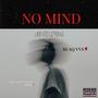 NO MIND (feat. Leiky)