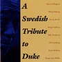 A Swedish Tribute to Duke