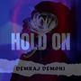 Hold On (feat. Kelvin mighty)