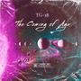 The Coming Of Age (Chopped & Screwed) [Explicit]