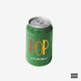 Pop (Feat. Zak Downtown) [Explicit]