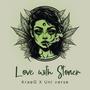 Love with stoner (feat. Kraeg & Uni Verse) [Explicit]