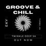 Groove & Chill (feat. EKY & Turbo_V6)