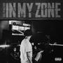 in my zone (Explicit)