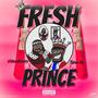 Fresh Prince (feat. KeonAlmighty) [Explicit]