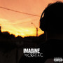 Imagine (Explicit)