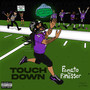 TOUCHDOWN (Explicit)