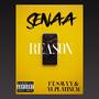 Reason (feat. Savvy & YL Platinum) [Explicit]