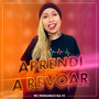 Aprendi a Revoar (Explicit)