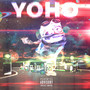 Yoho (Explicit)