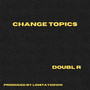 Change Topics